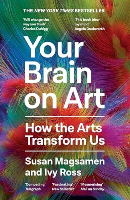 Your Brain On Art How The Arts Transform Us, Paperback by Magsamen, Susan - Ross, Ivy
Your Brain On Art How The Arts Transform Us, Paperback by Magsamen, Susan - Ross, Ivy