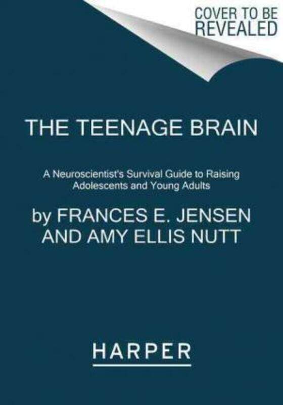 The Teenage Brain: A Neuroscientist's Survival Guide to Raising Adolescents and Young Adults.paperback,By :Jensen, Frances E - Nutt, Amy Ellis
The Teenage Brain: A Neuroscientist's Survival Guide to Raising Adolescents and Young Adults.paperback,By :Jensen, Frances E - Nutt, Amy Ellis