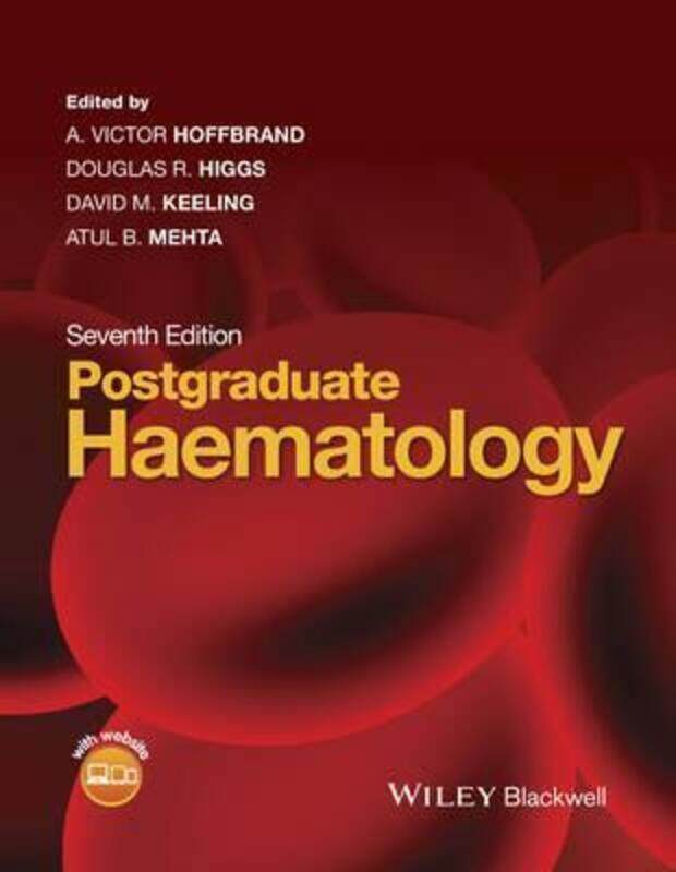 Postgraduate Haematology.Hardcover,By :Hoffbrand, A. Victor - Higgs, Douglas R. - Keeling, David M. - Mehta, Atul B.
Postgraduate Haematology.Hardcover,By :Hoffbrand, A. Victor - Higgs, Douglas R. - Keeling, David M. - Mehta, Atul B.