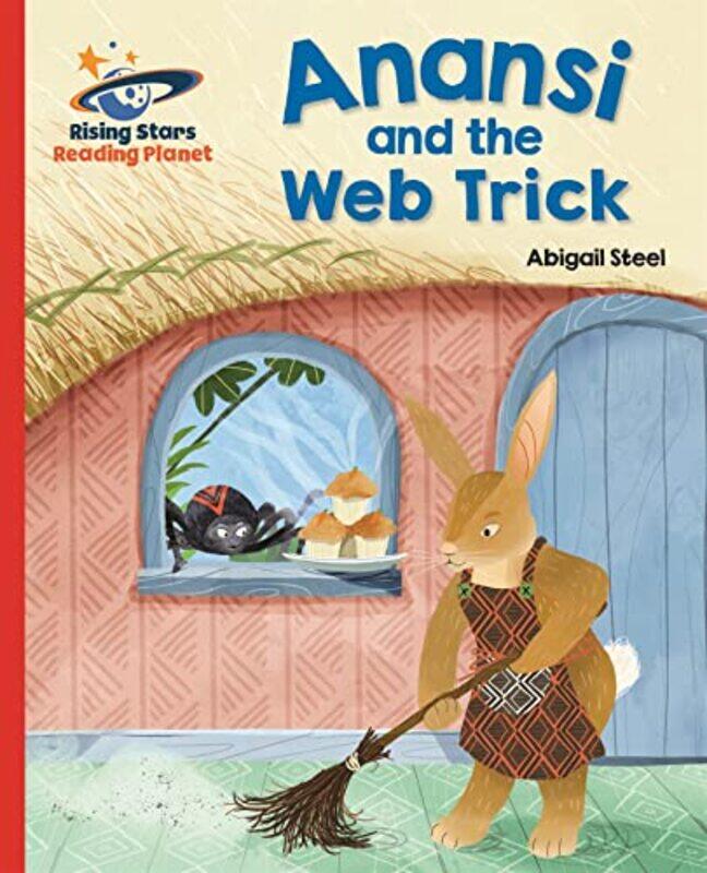 Reading Planet Anansi and the Web Trick Red A Galaxy by Stephen Turoff-Paperback
Reading Planet Anansi and the Web Trick Red A Galaxy by Stephen Turoff-Paperback