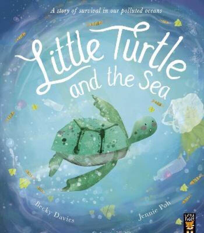 Little Turtle and the Sea,Paperback, By:Davies, Becky - Poh, Jennie
Little Turtle and the Sea,Paperback, By:Davies, Becky - Poh, Jennie
