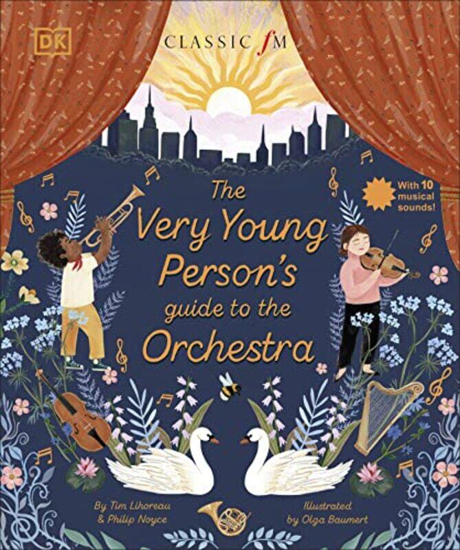 The Very Young Persons Guide to the Orchestra by Tim LihoreauPhilip NoyceOlga Baumert-Hardcover
The Very Young Persons Guide to the Orchestra by Tim LihoreauPhilip NoyceOlga Baumert-Hardcover