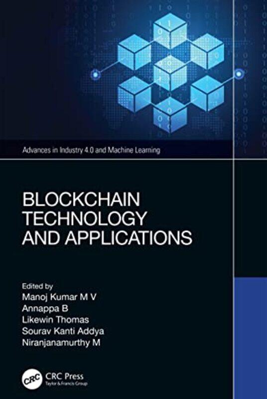 Blockchain Technology And Applications By Manoj Nitte Meenaks...Hardcover
Blockchain Technology And Applications By Manoj Nitte Meenaks...Hardcover