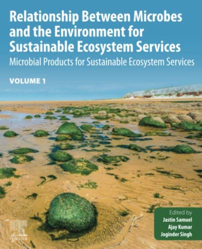 Relationship Between Microbes and the Environment for Sustainable Ecosystem Services Volume 1 by Jaap Wesselius-Paperback
Relationship Between Microbes and the Environment for Sustainable Ecosystem Services Volume 1 by Jaap Wesselius-Paperback