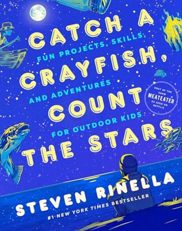 Catch a Crayfish Count the Stars by Michele ThomasAnnette TomeiTracey Vasil Biscontini-Hardcover
Catch a Crayfish Count the Stars by Michele ThomasAnnette TomeiTracey Vasil Biscontini-Hardcover