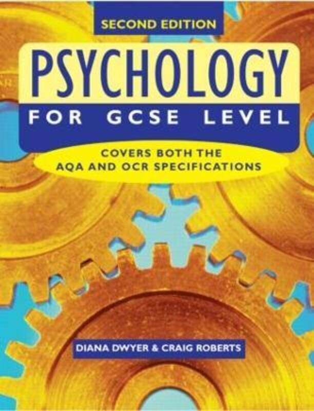 Psychology for GCSE Level,Paperback, By:Diana Dwyer (Association for the Teaching of Psychology, UK)
Psychology for GCSE Level,Paperback, By:Diana Dwyer (Association for the Teaching of Psychology, UK)