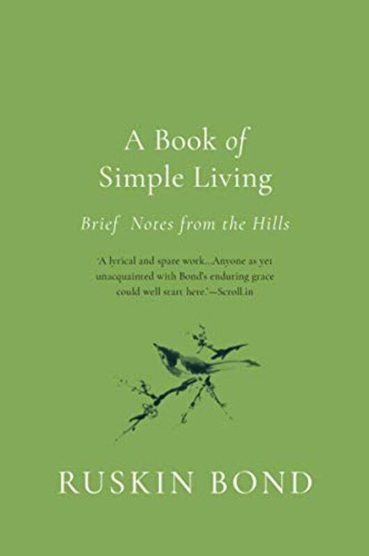 A Book of Simple Living: Brief Notes from the Hills,Hardcover,by:Bond, Ruskin
A Book of Simple Living: Brief Notes from the Hills,Hardcover,by:Bond, Ruskin