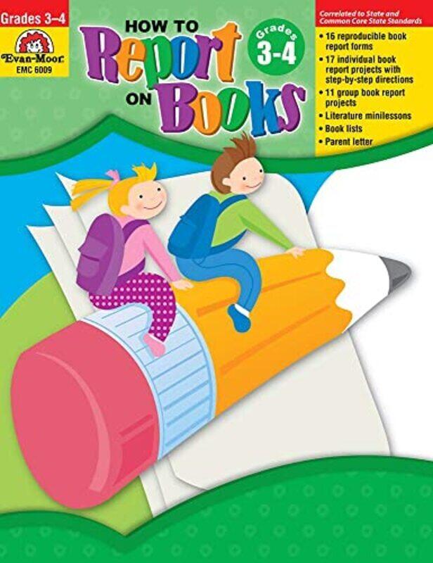 How to Report on Books, Grade 3 - 4 Teacher Resource , Paperback by Evan-Moor Corporation
How to Report on Books, Grade 3 - 4 Teacher Resource , Paperback by Evan-Moor Corporation