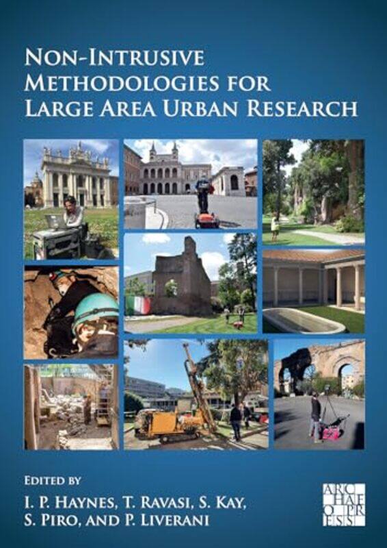 NonIntrusive Methodologies for Large Area Urban Research by Rachel Patterson-Paperback
NonIntrusive Methodologies for Large Area Urban Research by Rachel Patterson-Paperback