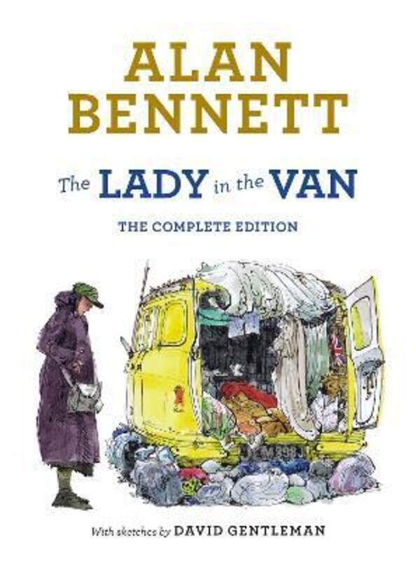 The Lady in the Van: The Complete Edition,Hardcover, By:Bennett, Alan - Bennett, Alan
The Lady in the Van: The Complete Edition,Hardcover, By:Bennett, Alan - Bennett, Alan