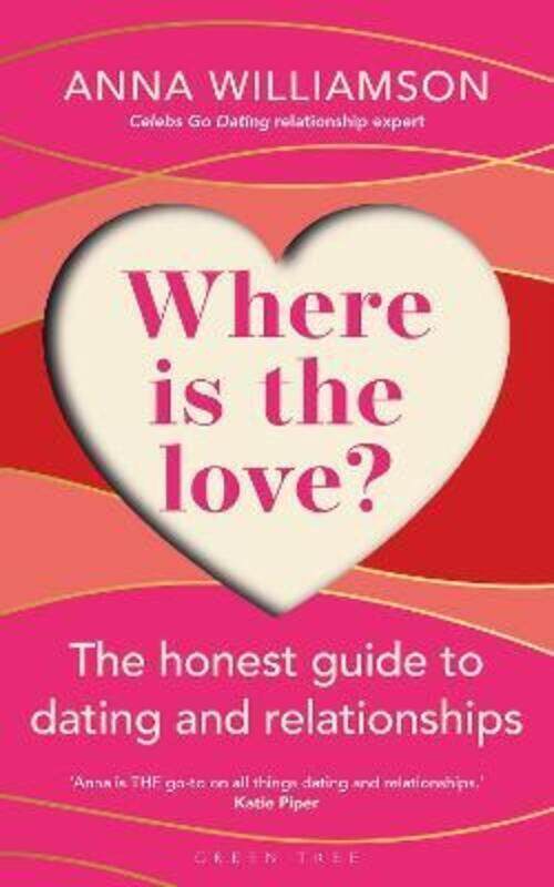 Where is the Love: The Honest Guide to Dating and Relationships.paperback,By :Williamson, Anna
Where is the Love: The Honest Guide to Dating and Relationships.paperback,By :Williamson, Anna