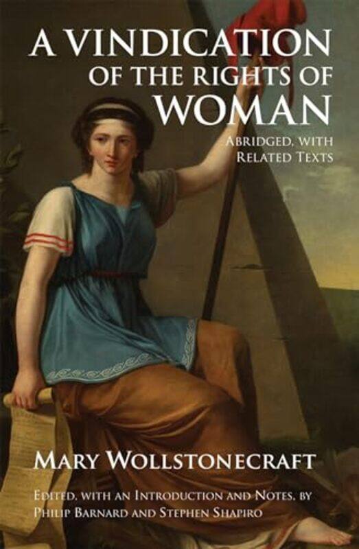 A Vindication Of The Rights Of Woman by Mary WollstonecraftPhilip BarnardStephen Shapiro-Paperback
A Vindication Of The Rights Of Woman by Mary WollstonecraftPhilip BarnardStephen Shapiro-Paperback