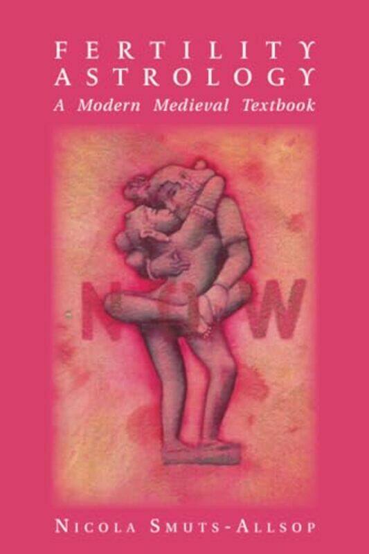 Fertility Astrology A Modern Medieval Textbook by Antonio Evaristo Morales-Pita-Paperback
Fertility Astrology A Modern Medieval Textbook by Antonio Evaristo Morales-Pita-Paperback