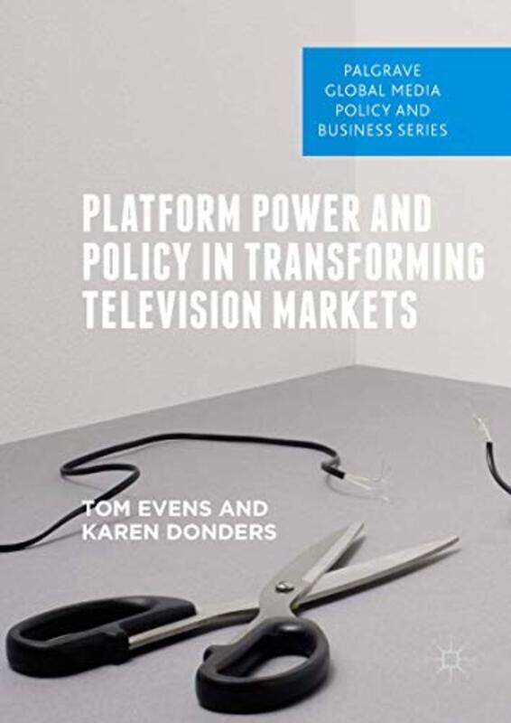 Platform Power and Policy in Transforming Television Markets by Katherine Marsh-Hardcover
Platform Power and Policy in Transforming Television Markets by Katherine Marsh-Hardcover