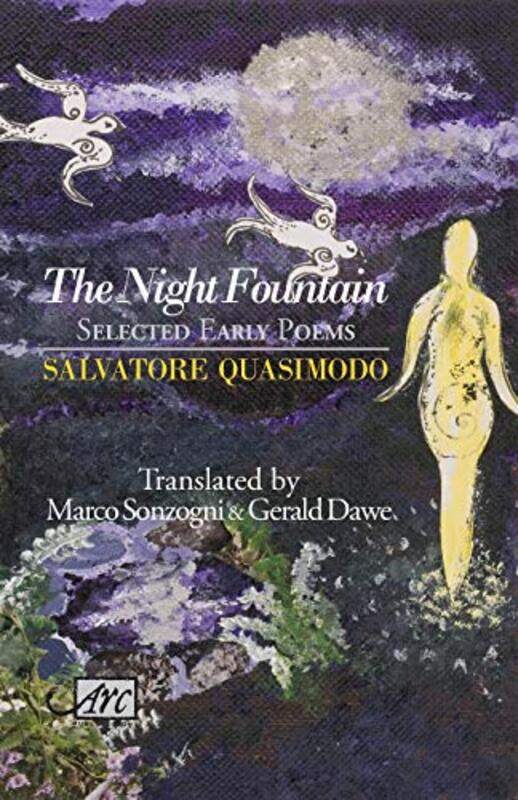 The Night Fountain by Salvatore QuasimodoMarco SonzogniGerald Dawe-Paperback
The Night Fountain by Salvatore QuasimodoMarco SonzogniGerald Dawe-Paperback