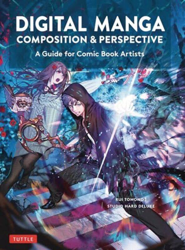 Digital Manga Composition & Perspective by Karen CleggGillian HoustonOwen Gower-Paperback
Digital Manga Composition & Perspective by Karen CleggGillian HoustonOwen Gower-Paperback