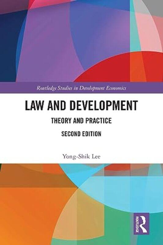 Law and Development by Yong-Shik Law and Development Institute, USA Lee-Paperback
Law and Development by Yong-Shik Law and Development Institute, USA Lee-Paperback