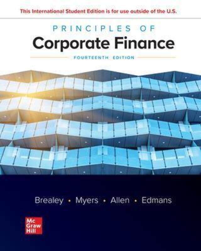 Principles of Corporate Finance.paperback,By :Brealey, Richard - Myers, Stewart - Allen, Franklin - Edmans, Alex
Principles of Corporate Finance.paperback,By :Brealey, Richard - Myers, Stewart - Allen, Franklin - Edmans, Alex