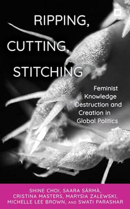 Ripping Cutting Stitching by shine choiSaara, Tampere University, Finland SarmaCristina MastersMarysia, Cardiff University ZalewskiMichelle Lee BrownS
Ripping Cutting Stitching by shine choiSaara, Tampere University, Finland SarmaCristina MastersMarysia, Cardiff University ZalewskiMichelle Lee BrownS
