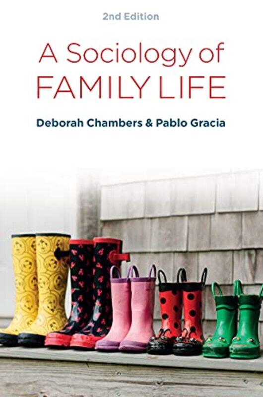 A Sociology of Family Life by Deborah Newcastle University ChambersPablo Gracia-Paperback
A Sociology of Family Life by Deborah Newcastle University ChambersPablo Gracia-Paperback