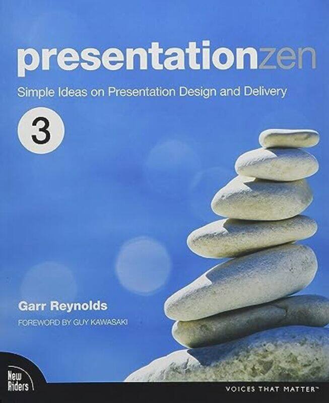Presentation Zen: Simple Ideas on Presentation Design and Delivery , Paperback by Reynolds, Garr
Presentation Zen: Simple Ideas on Presentation Design and Delivery , Paperback by Reynolds, Garr
