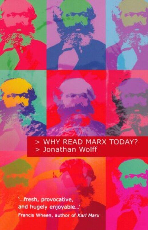 Why Read Marx Today by Jonathan , Professor of Philosophy at University College London Wolff-Paperback
Why Read Marx Today by Jonathan , Professor of Philosophy at University College London Wolff-Paperback