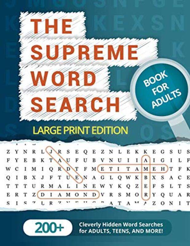 The Supreme Word Search Book For Adults Large Print Edition Over 200 Cleverly Hidden Word Searche by Word Search Puzzle Group Paperback
The Supreme Word Search Book For Adults Large Print Edition Over 200 Cleverly Hidden Word Searche by Word Search Puzzle Group Paperback