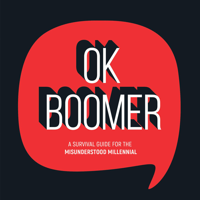 OK Boomer: A Survival Guide for the Misunderstood Millennial, Hardcover Book, By: Summersdale Publishers
OK Boomer: A Survival Guide for the Misunderstood Millennial, Hardcover Book, By: Summersdale Publishers