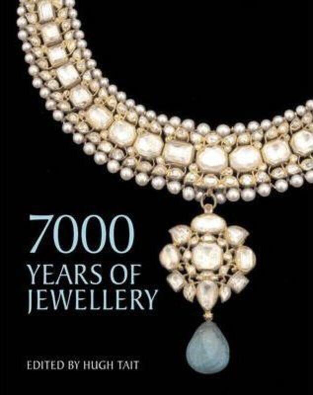 7000 Years of Jewellery.paperback,By :Tait, Hugh