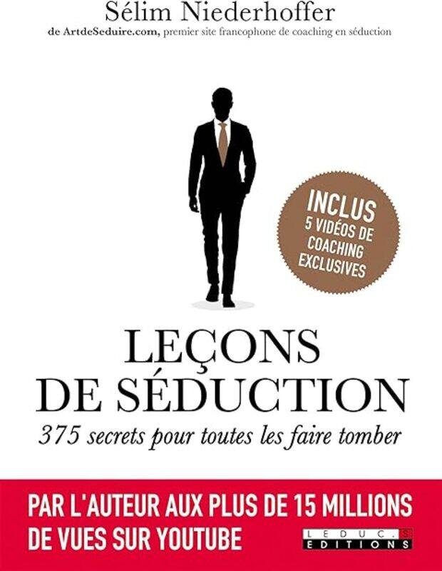 Le Ons De S Duction 375 Secrets Pour Toutes Les Faire Tomber by S lim Niederhoffer Paperback
Le Ons De S Duction 375 Secrets Pour Toutes Les Faire Tomber by S lim Niederhoffer Paperback