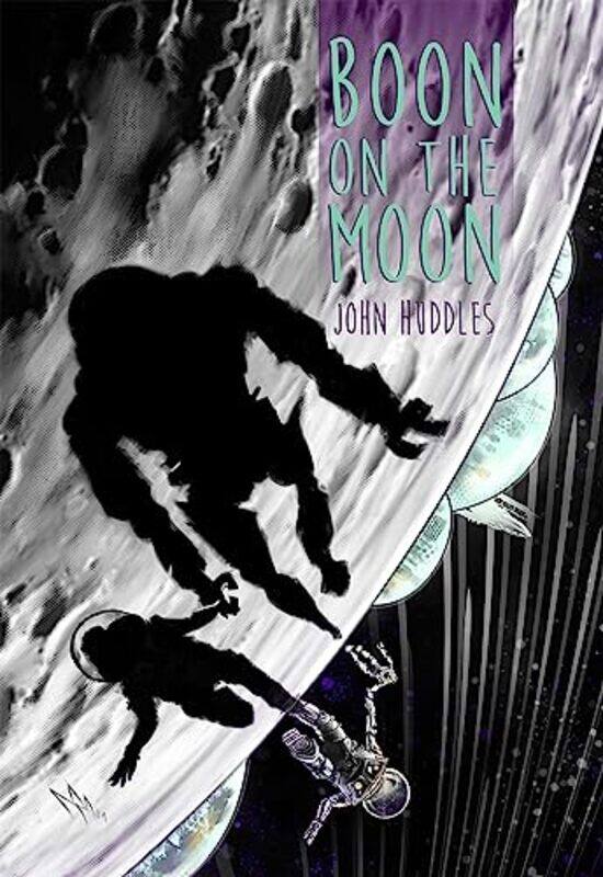 Boon On The Moon by Dr Kasper Risbjerg Roskilde University Denmark Eskildsen-Hardcover
Boon On The Moon by Dr Kasper Risbjerg Roskilde University Denmark Eskildsen-Hardcover