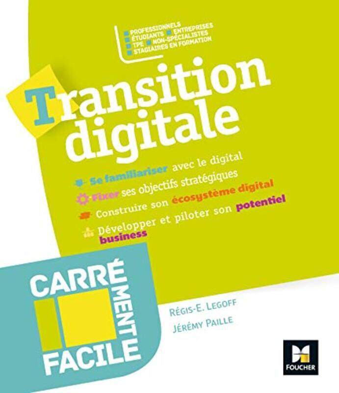 CARREMENT FACILE - TRANSITION DIGITALE - PROFESSIONNELS, TPE, NON SPECIALISTES, ETUDIANTS,Paperback,By:COLLECTIF
CARREMENT FACILE - TRANSITION DIGITALE - PROFESSIONNELS, TPE, NON SPECIALISTES, ETUDIANTS,Paperback,By:COLLECTIF