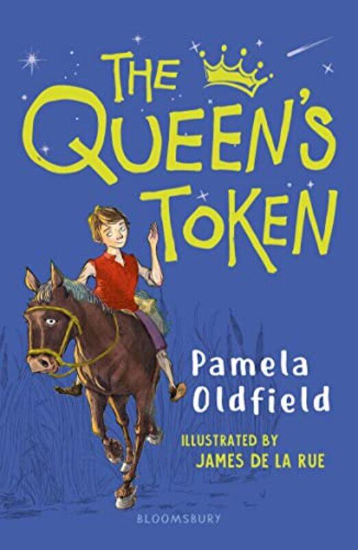 The Queens Token A Bloomsbury Reader by Pamela OldfieldJames de la Rue-Paperback
The Queens Token A Bloomsbury Reader by Pamela OldfieldJames de la Rue-Paperback