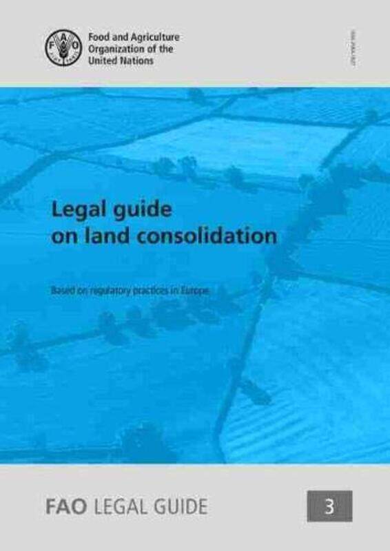 Legal guide on land consolidation by Food and Agriculture OrganizationM Vidar-Paperback
Legal guide on land consolidation by Food and Agriculture OrganizationM Vidar-Paperback