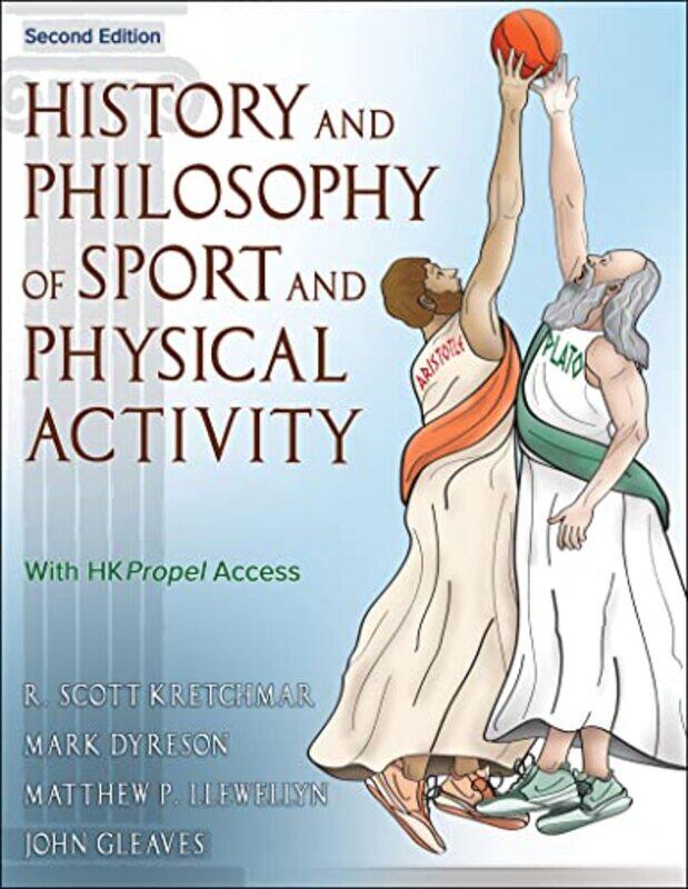 History and Philosophy of Sport and Physical Activity by R Scott KretchmarMark DyresonMatt LlewellynJohn Gleaves-Paperback
History and Philosophy of Sport and Physical Activity by R Scott KretchmarMark DyresonMatt LlewellynJohn Gleaves-Paperback