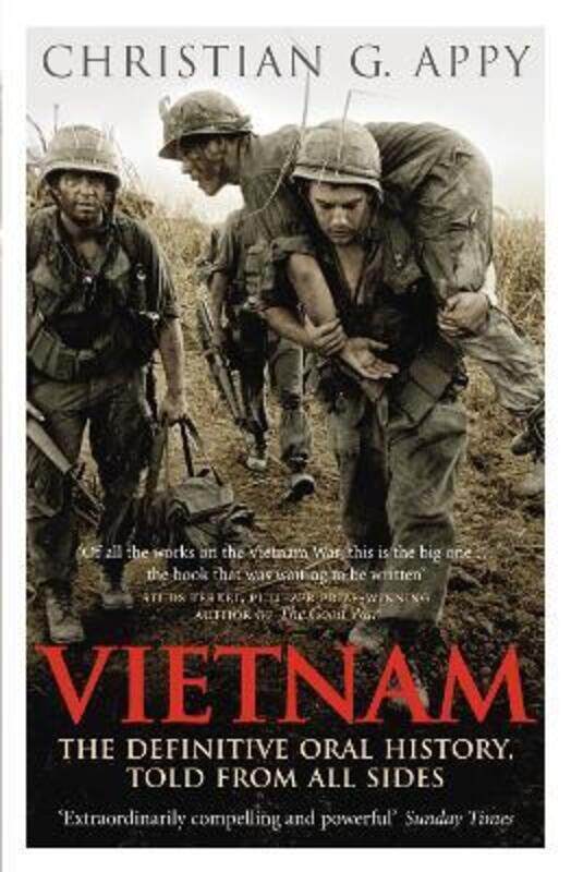 Vietnam: The Definitive Oral History, Told from All Sides.paperback,By :Christian G. Appy
Vietnam: The Definitive Oral History, Told from All Sides.paperback,By :Christian G. Appy