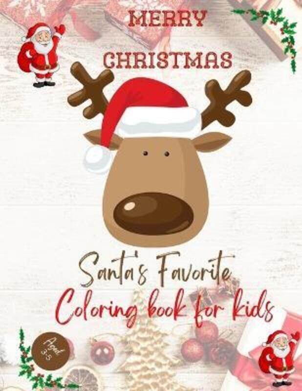 Santa's favorite Coloring book: Christmas coloring activities for kids 2-6 years,Paperback, By:Baron, Gerald
Santa's favorite Coloring book: Christmas coloring activities for kids 2-6 years,Paperback, By:Baron, Gerald