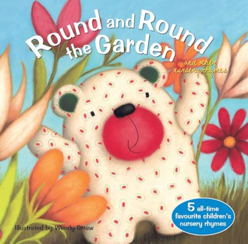 Round and Round the Garden and other nursery rhymes by Wendy Straw-Paperback
Round and Round the Garden and other nursery rhymes by Wendy Straw-Paperback