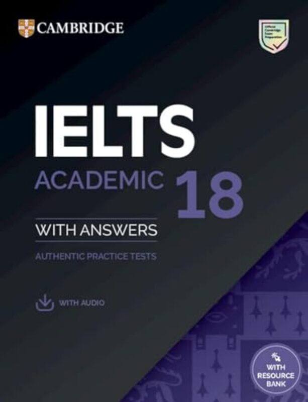 Ielts 18 Academic Students Book With Answers With Audio With Resource Bank Authentic Practice Test-Paperback
Ielts 18 Academic Students Book With Answers With Audio With Resource Bank Authentic Practice Test-Paperback