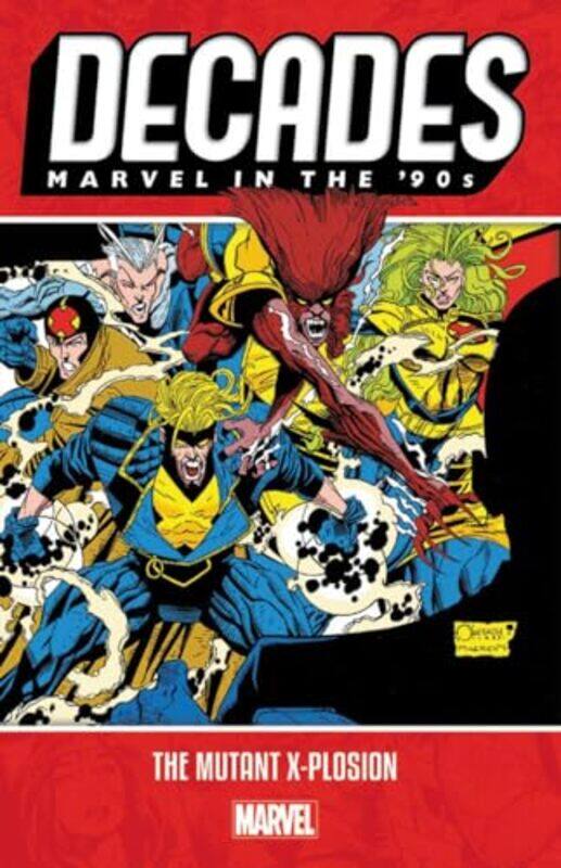 Decades Marvel In The 90s The Mutant Xplosion by Alan DavisLarry HamaPeter David-Paperback
Decades Marvel In The 90s The Mutant Xplosion by Alan DavisLarry HamaPeter David-Paperback