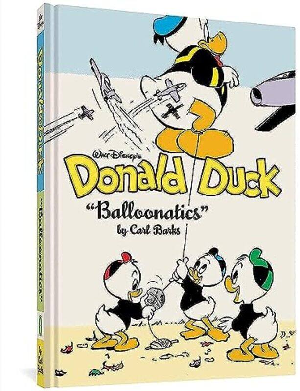 Walt Disneys Donald Duck Balloonatics The Complete Carl Barks Disney Library Vol. 25 by Barks, Carl - Jippes, Daan Hardcover
Walt Disneys Donald Duck Balloonatics The Complete Carl Barks Disney Library Vol. 25 by Barks, Carl - Jippes, Daan Hardcover