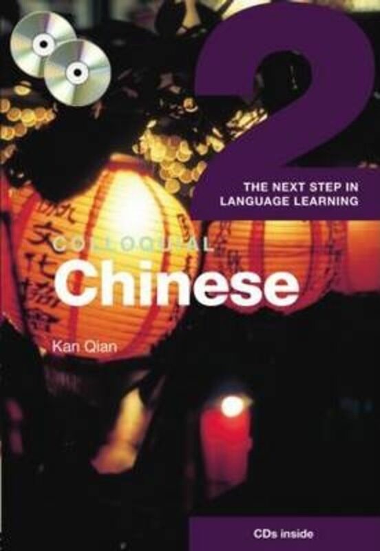 Colloquial Chinese: The Next Step in Language Learning, Mixed Media Product, By: Qian Kan
Colloquial Chinese: The Next Step in Language Learning, Mixed Media Product, By: Qian Kan