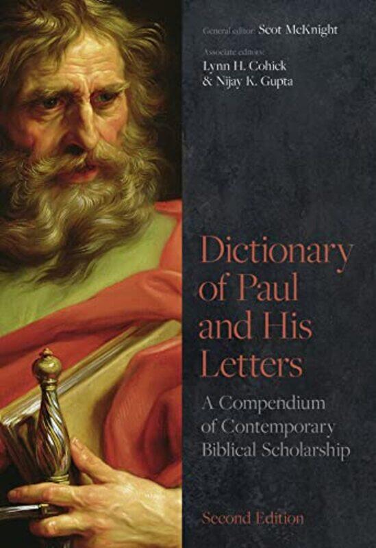 Dictionary of Paul and His Letters by Major H W CBE DSO MC Bar Tilman-Hardcover
Dictionary of Paul and His Letters by Major H W CBE DSO MC Bar Tilman-Hardcover