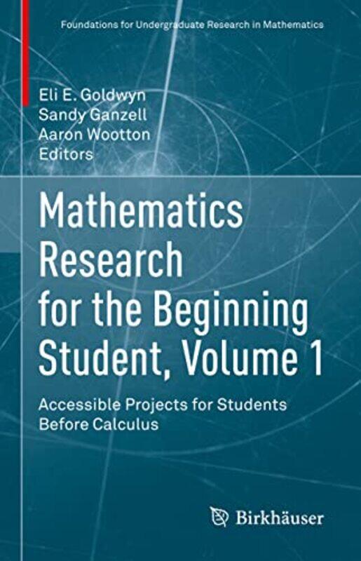 Mathematics Research for the Beginning Student Volume 1 by Paul Anthony Jones-Hardcover
Mathematics Research for the Beginning Student Volume 1 by Paul Anthony Jones-Hardcover