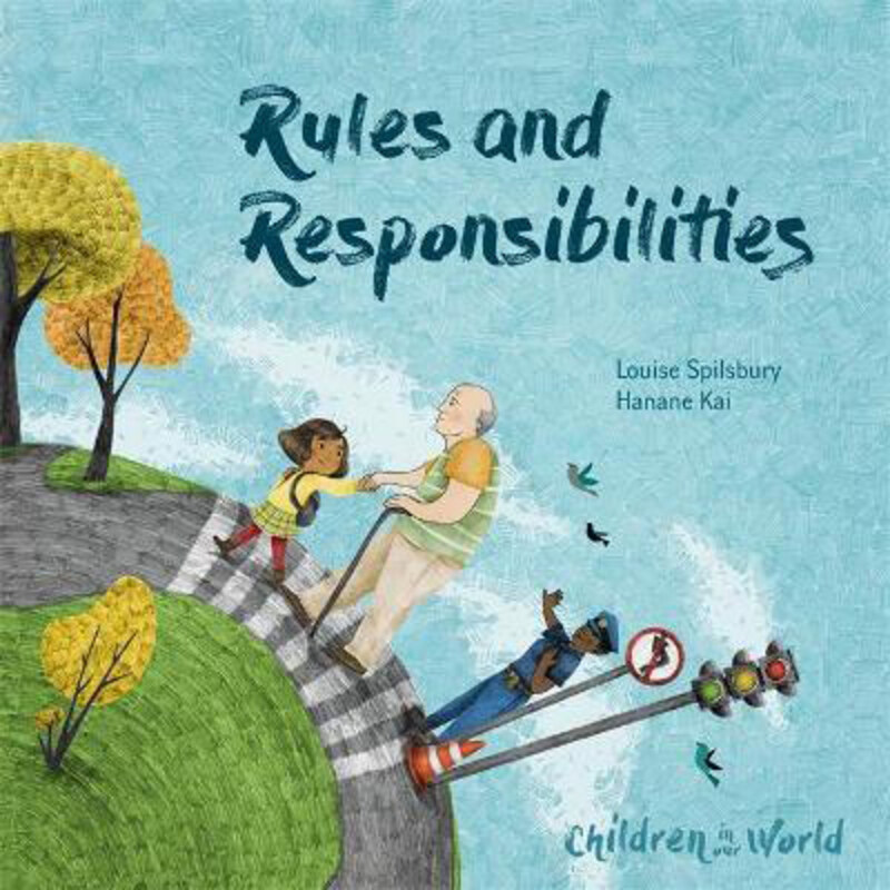 Children in Our World: Rules and Responsibilities, Paperback Book, By: Louise Spilsbury
Children in Our World: Rules and Responsibilities, Paperback Book, By: Louise Spilsbury