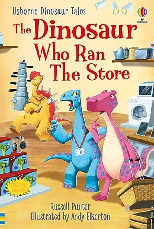 Dinosaur Tales The Dinosaur Who Ran The Store by Russell PunterAndy Elkerton-Hardcover
Dinosaur Tales The Dinosaur Who Ran The Store by Russell PunterAndy Elkerton-Hardcover