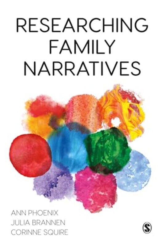 Researching Family Narratives by Ann PhoenixJulia BrannenCorinne Squire-Hardcover
Researching Family Narratives by Ann PhoenixJulia BrannenCorinne Squire-Hardcover