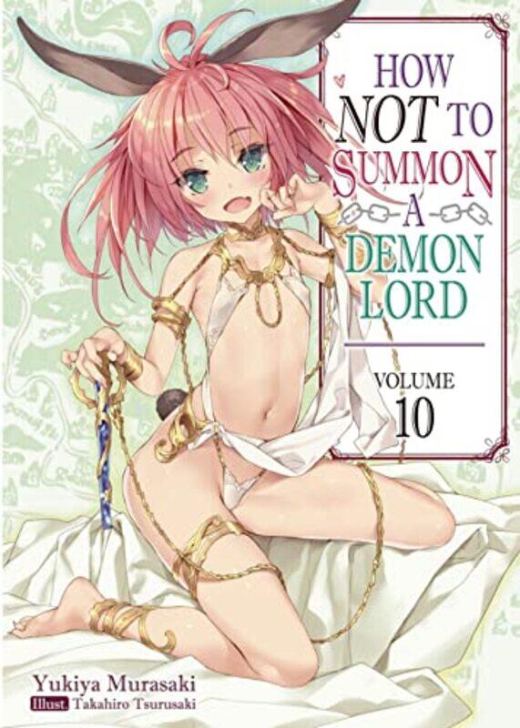 How NOT to Summon a Demon Lord Volume 10 by Yukiya MurasakiTakahiro TsurusakiZackZeal-Paperback
How NOT to Summon a Demon Lord Volume 10 by Yukiya MurasakiTakahiro TsurusakiZackZeal-Paperback