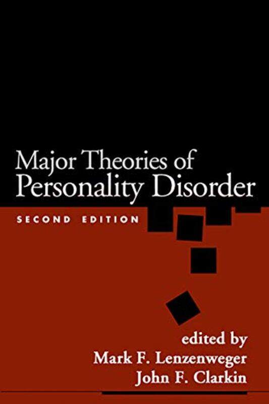 Major Theories of Personality Disorder Second Edition by Mark F LenzenwegerJohn F Clarkin-Hardcover
Major Theories of Personality Disorder Second Edition by Mark F LenzenwegerJohn F Clarkin-Hardcover