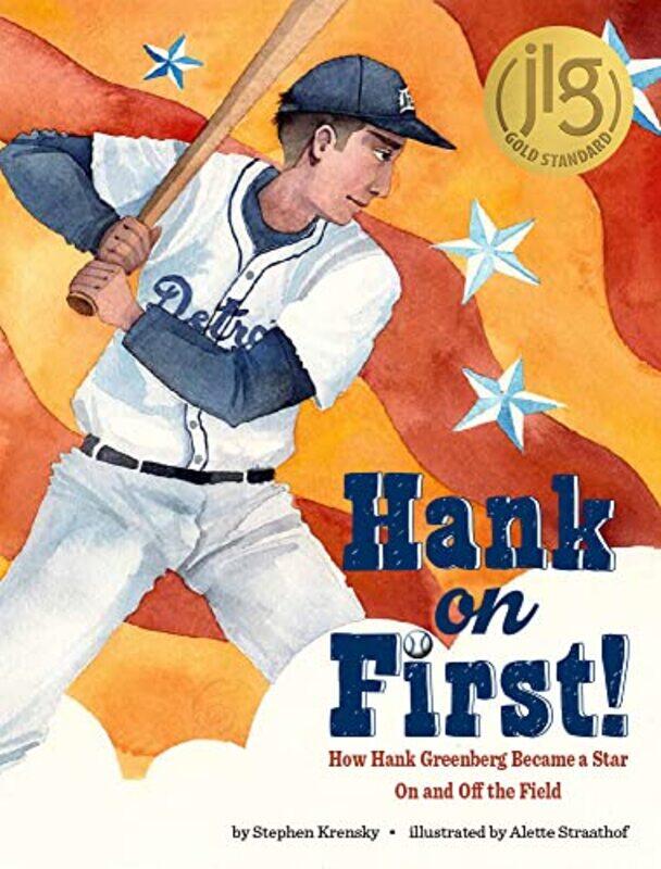 Hank On First How Hank Greenberg Became A Star On And Off The Field By Krensky Stephen Straathof Alette Hardcover
Hank On First How Hank Greenberg Became A Star On And Off The Field By Krensky Stephen Straathof Alette Hardcover